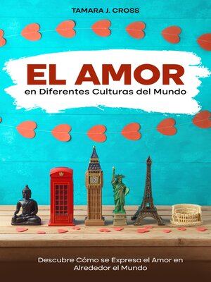 cover image of El Amor en Diferentes Culturas del Mundo